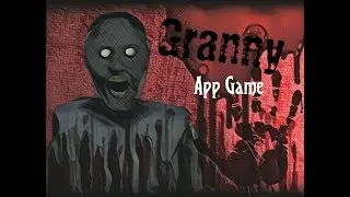I Suck At This Game| Granny [Horror App Game]
