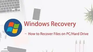 Windows Recovery - 2022 How to Recover Files on PC/Hard Drive