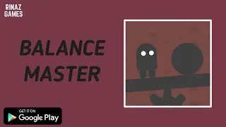 Balance Master. Official game trailer.