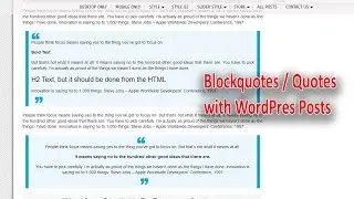 How to add Block-quotes / Quotes with WordPress Posts and Pages easily ?