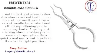Rubber Dam Forceps - Brewer Type | Endodontic instruments | Basic Dental instruments