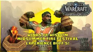 WoW Time Gated XP Buff's Start Leveling Alt's - Dragonflight
