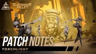 Самое интересное в SS5 патчноты Torchlight Infinite SS5 "Clockwork Ballet"