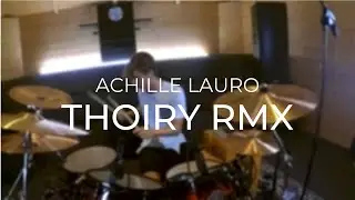 Achille Lauro - Thoiry RMX ft. Quentin 40 and Gemitaiz (Prod. by Boss Doms) (Sticknote Drum cover)