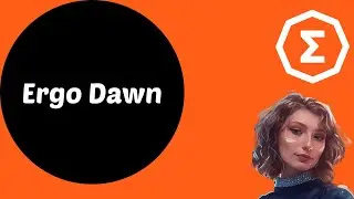 #Ergo Dawn (Рассвет Ergo)