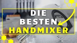Handmixer TEST (2024) - Die 3 BESTEN Handmixer im großen VERGLEICH!