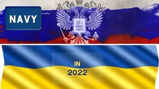 Russian Navy vs Ukrainian Navy (in 2022)