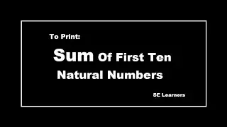 Sum Of Numbers | Java Tutorial 12 | SE Learners | For Loop | Programming Skills