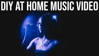 DIY At Home Music Video *Budget Friendly AF*