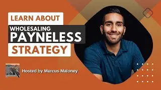 Wholesaling w This Payneless Strategy by Nathan Payne