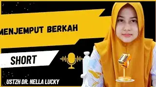 🟠Menjemput berkah | Short | Ustadzah Dr. Nella Lucky