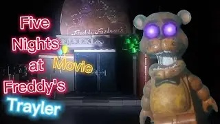 [FNaF/sm]⚠️ Five Night at Freddy's movie Trailer⚠️