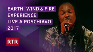 Earth Wind & Fire Experience feat. Al McKay Allstars I Concert a Poschiavo 2017 I RTR Musica