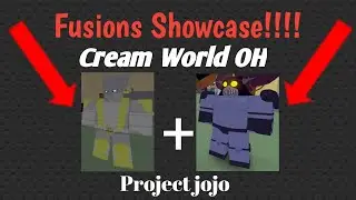 *ONE SHOT KILL FUSION* Cream World OH |Project Jojo