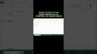 Como configurar las celdas básicas para un control de inventario en excel