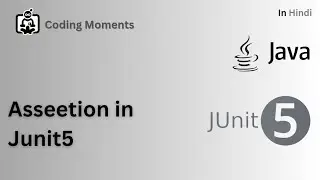19| Assertions in Junit5 | All Important Assertion Methods | Junit5 Lecture for Beginners in Hindi
