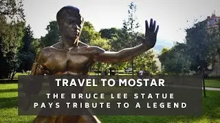 The Bruce Lee Statue In Mostar Pays Tribute To A Legend