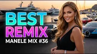 MANELE MIX #36 🔥 Mix 2026 🔥 Best Mix Manele Remixate 🔥 Hit-uri de Top 2026