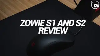 Zowie S1 and S2 Gaming Mouse Review