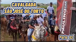 CAVALGADA SÃO JOSÉ DO TORTO - Parte 02 (Saída do percurso + parte da rota)