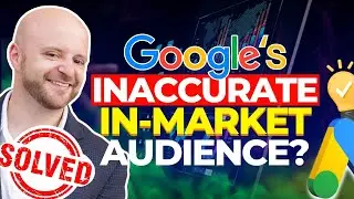 Google Ads Audiences: The Problem No One Talks About!