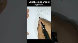 Exploring the Essentials of Variable Separable method in solving First Order Differential Equations