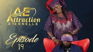 Attraction Eternelle - Episode 19 - VOSTFR