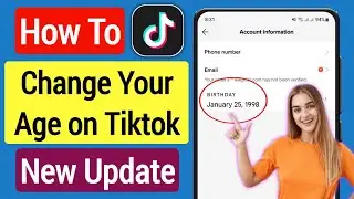 How to change Birthdate on Tiktok (Update 2023) | How to change date of birth on Tiktok