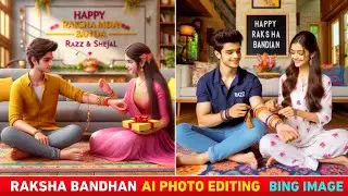 Raksha Bandhan 3D Photo Editing || Raksha Bandhan Name Ai 3D Photo Editing Kaise Kare || Wings Ai