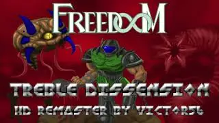 Freedoom - Treble Dissension HD Remaster