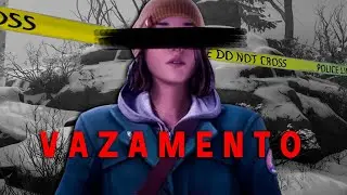 SOBRE O VAZAMENTO DE LIFE IS STRANGE DOUBLE EXPOSURE