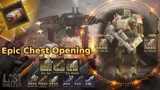 Epic Random Weapon Chest Opening - How to get Epic Weapon ::: Last Shelter Survival