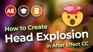 How to Create Blast & Blood CGI in Adobe After Effects CC | 3rd Episode