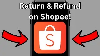 Step by Step Shopee Refund Tutorial 2025