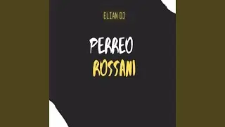 PERREO ROSSANI