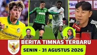 🔴 National Team News ~ MONDAY, AUGUST 31, 2026 ~ Latest Indonesia National Team Today