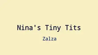 Zalza - Nina's Tiny Tits