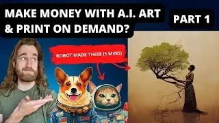 How to Make Money With Midjourney AI Art and Print on Demand (Etsy, Amazon Merch) 🤖 Part 1