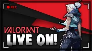 LIVE STREAM VALORANT
