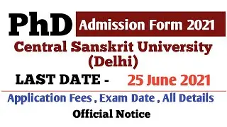 PhD Admission 2021 | Central Sanskrit University Delhi | PhD Admission Form 2021 | Notification