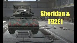 WOTB: Missile Tanks - Sheridan and T92E1