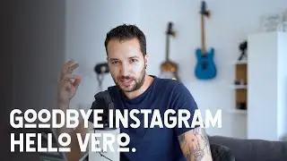 Goodbye Instagram, Hello Vero. [a love letter]