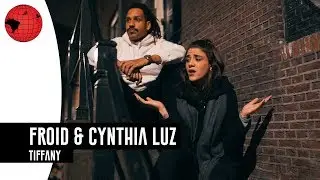Froid & Cynthia Luz - Tiffany (Prod. NeoBeats)