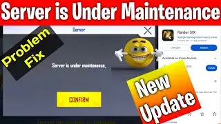 Raider Six Server is Under Maintenance Problem Fix | Raider Six New Update | How To Update Raidersix
