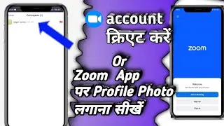 Zoom app पर Account Create कैसे करे | Zoom Aap पर Profile फोटो कैसे लगाए | Zoom App