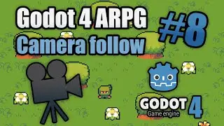 How to make a camera follow the player in Godot 4 | ARPG in Godot 4 #8 | tutorial | zeldalike