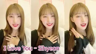 EVERGLOW Sihyeon - I Love You (Navi)