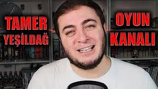 TAMER YESILDAG NEW GAMING CHANNEL