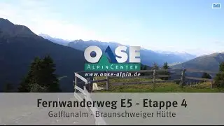 Alpenüberquerung Etappe 4 - Fernwanderweg E5