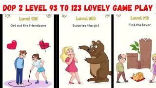 DOP 2 Levels 93 to 122 | Unleash the Power | Epic Gaming Adventure!